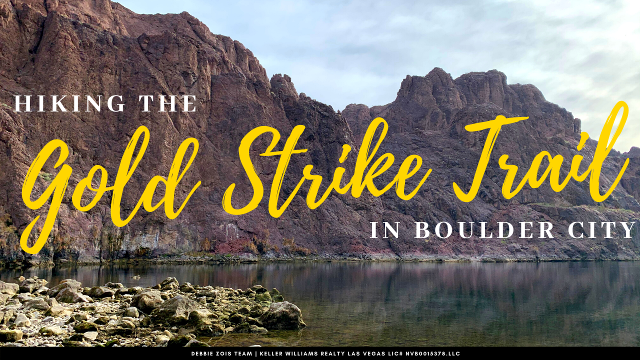 The Gold Strike Hot Springs Trail - Real Estate Las Vegas